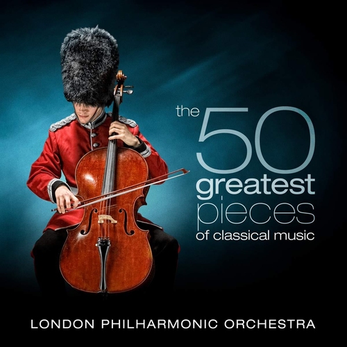 50 GREATEST PIECES OF CLASSICAL MUSIC