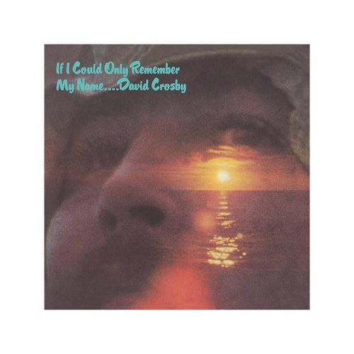 IF I COULD ONLY REMEMBER MY NAME (50th ANNIVERSARY EDITION) (REMASTER)