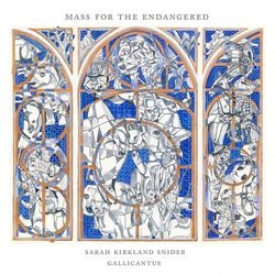 KIRKLAND SNIDER: MASS OF THE ENDANGERED
