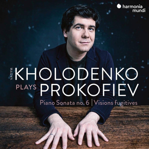 PROKOFIEV: PIANO SONATAS NO. 6/VISIONS FUGITIVES