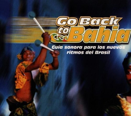 GO BACK TO BAHIA