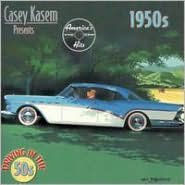 Casey Kasem: Driving in the 50