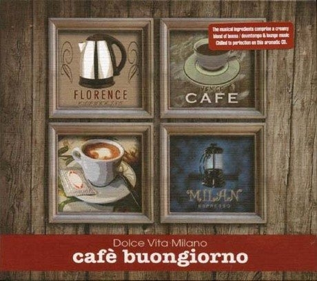 Cafe Buongiorno - Dolce Vita...