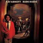 RUDE DUDES