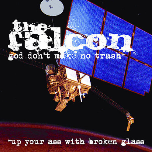 GOD DON'T MAKE NO TRASH
