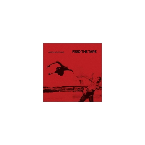FEED THE TAPE
