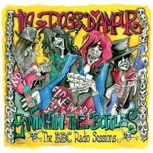 SWINGINÈ THE BOTTLES : THE BBC RADIO SESSIONS