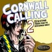 CORNWALL CALLING VOL. II