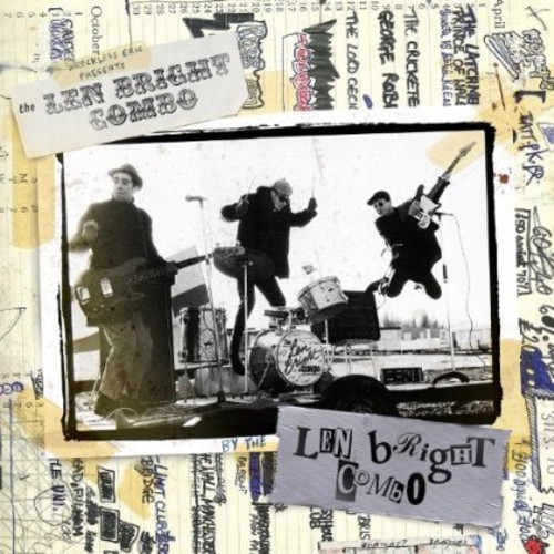 WRECKLESS ERIC PRESENTS THE LEN BRIGHT COMBO B