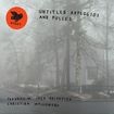 UNTITLED APREGGIOS AND PULSES