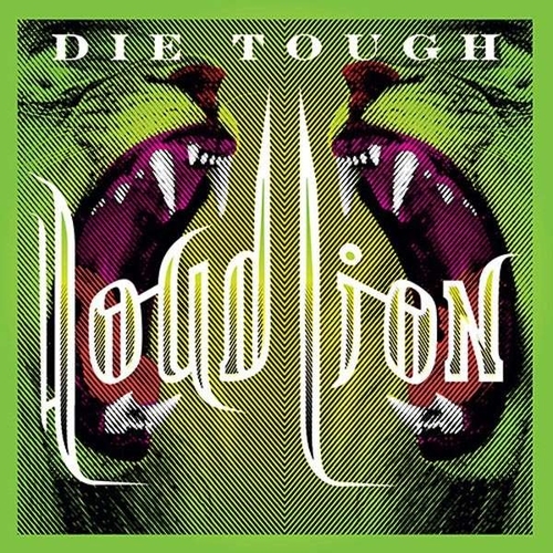 DIE TOUGH