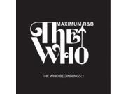 THE WHO BEGINNINGS 1 : MAXIMUM
