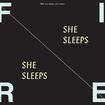 SHE SLEEPS, SHE SLEEPS