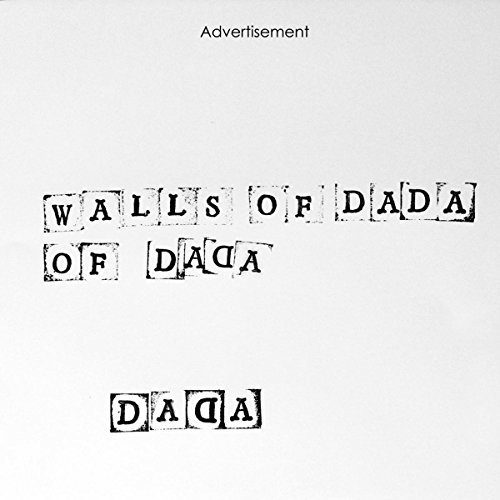 WALLS OF DADA