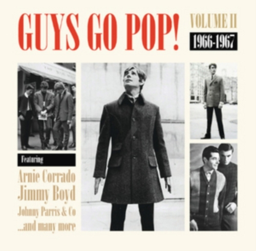 GUYS GO POP! VOLUME 2 (1966-1967)