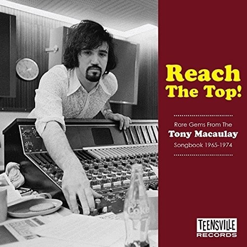 REACH THE TOP! (RARE GEMS FROM THE TONY MACAUL