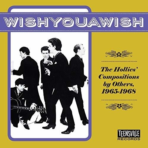 WISHYOUAWISH (THE HOLLIESÈ COMPOSITIONS BY OTH