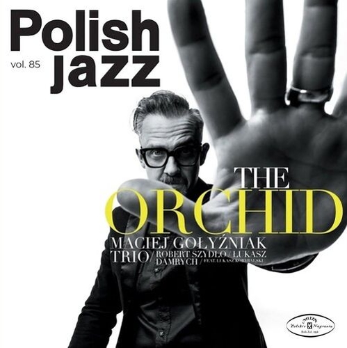 ORCHID (POLISH JAZZ)
