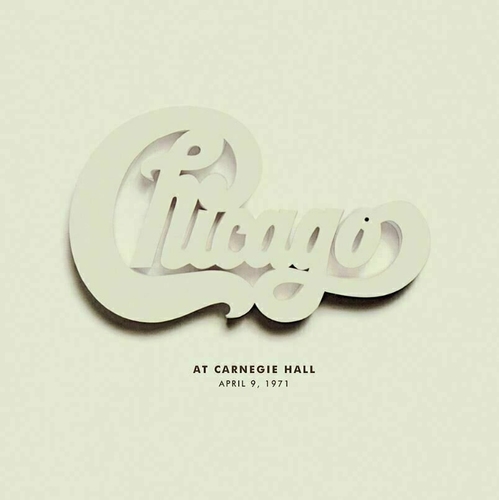 CHICAGO AT CARNEGIE HALL, APRIL, 10, 1971 (RSD) (LIMITED)