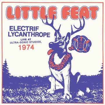 ELECTRIF LYCANTHROPE - LIVE AT ULTRA-SONIC STUDIOS, 1974 (180g)