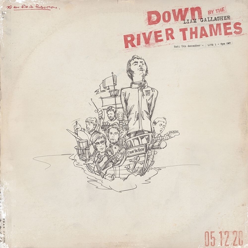 DOWN BY THE RIVER THAMES (LIMITED)