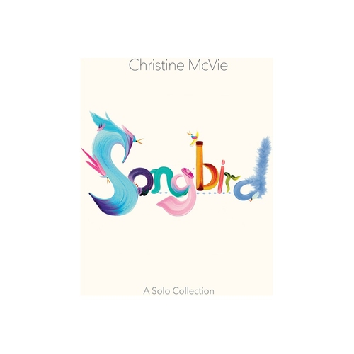 SONGBIRD (A SOLO COLLECTION)