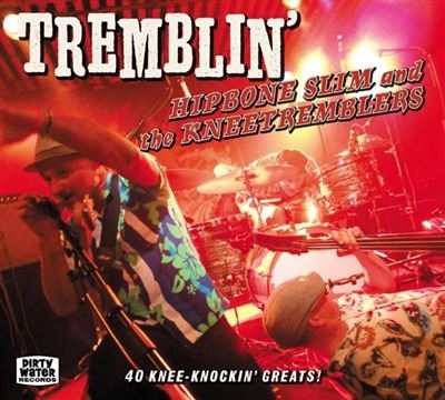 TREMBLIN'