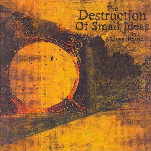 DESTRUCTION OFSMALL IDEAS