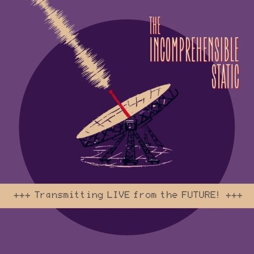 TRANSMITTING LIVE FROM THE FUTURE!