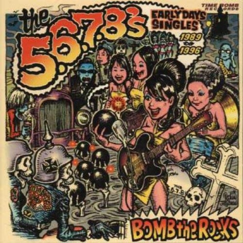 BOMB THE ROCKS;EARLYDAY SINGLE