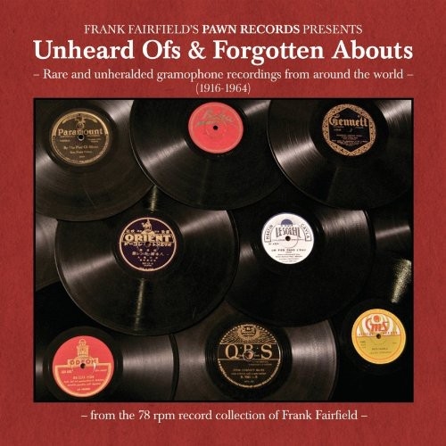 UNHEARD OFSANDFORGOTTEN ABOUTS