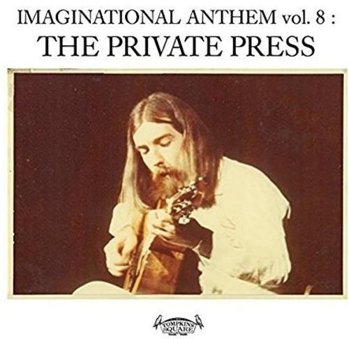 IMAGINATIONAL ANTHEM VOL. 8 : THE PRIVATE PRES