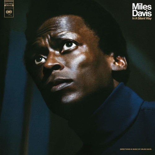 In A Silent Way (50th Anniversary)