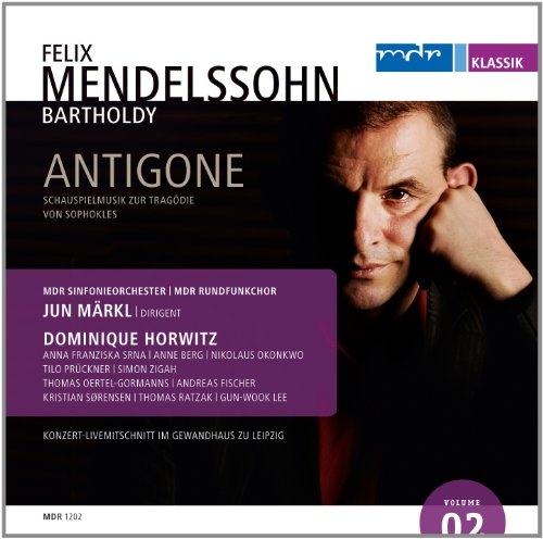 Mendelssohn: Antigone