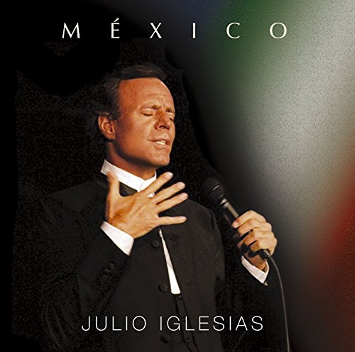 Julio Iglesias - Mexico Y Julio Sicp-4568