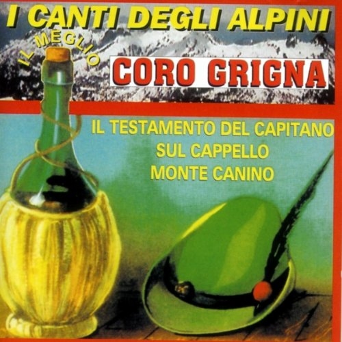 I Canti Degli Alpini: Il Meglio