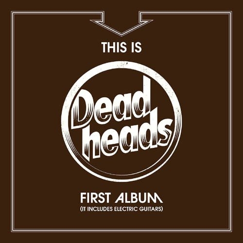 This Is the Deadheads First Album