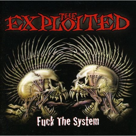Fuck The System
