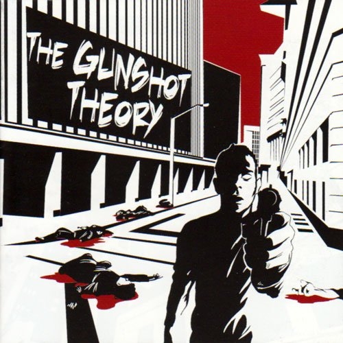 The Gunshot Theory