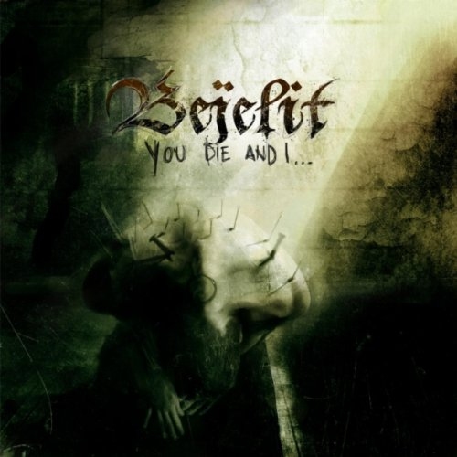 You Die & I