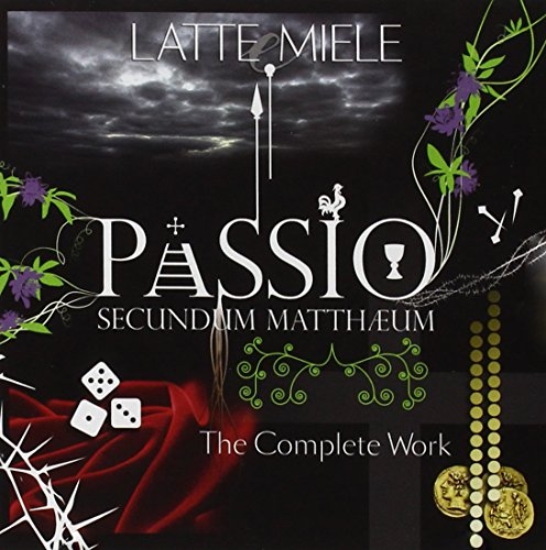 Passio Secundum Mattheum (The Complete Work)