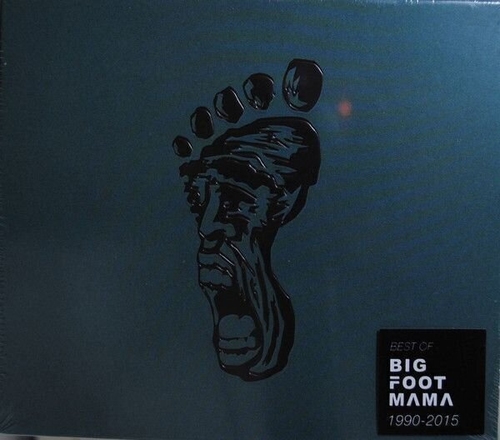 BEST OF BIG FOOT MAMA 1990 - 2015