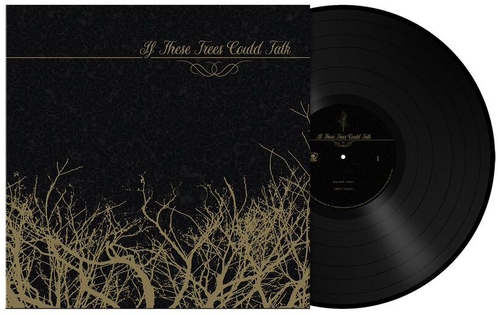 If These Trees Could Talk EP   (180g Black Vinyl)