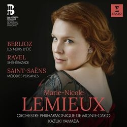 BERLIOZ: LES NUITS D'ETE/RAVEL: SHEHERAZADE/SAINT-SAINTS: MELODIES PERSANES