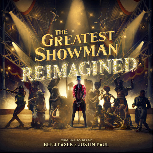 GREATEST SHOWMAN REIMAGINED SOUNDTRACK