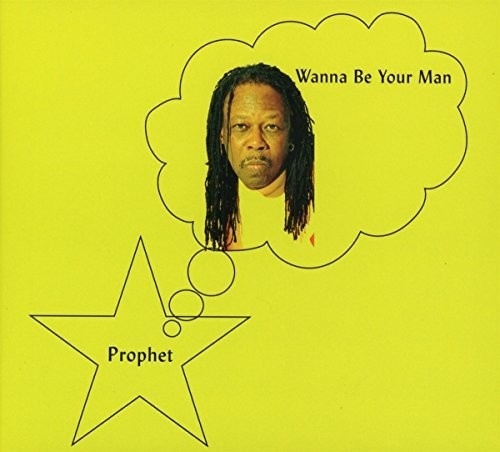 WANNA BE YOUR MAN