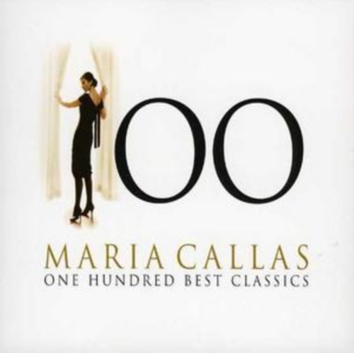 MARIA CALLAS - 100 BEST CLASSICS