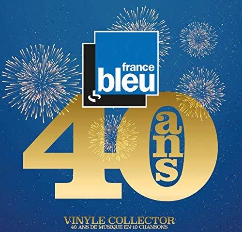 FRANCE BLEU 40 ANS