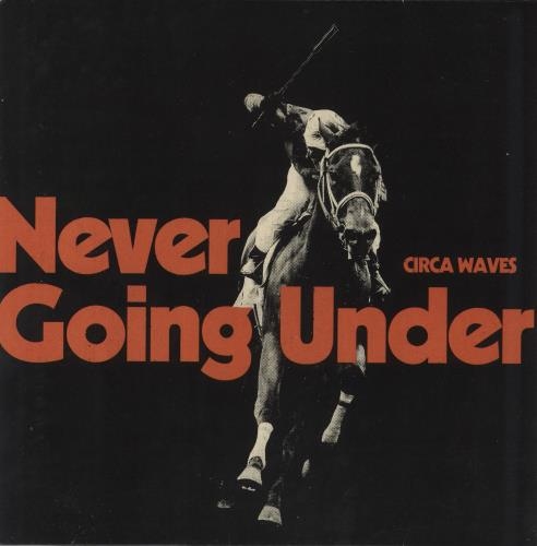 NEVER GOING UNDER