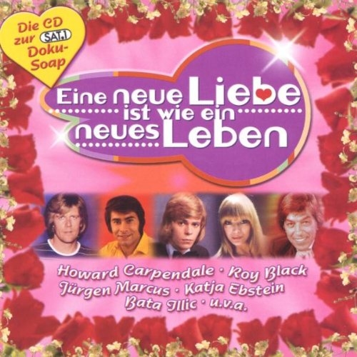 EINE NEUE LIEBE IST WIE EIN